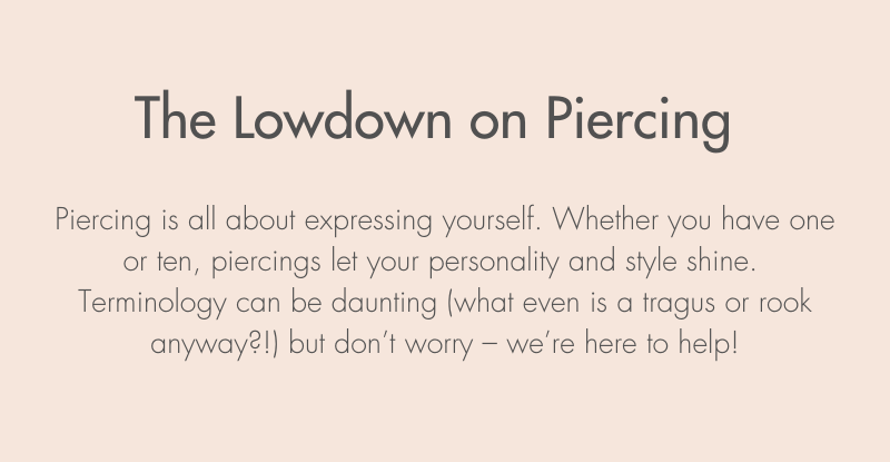 Lowdown on Piercing